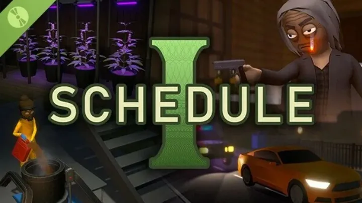 Schedule I: The Ultimate How To Guide to Master This Hot Game