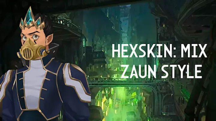 How to Create Powerful Visual Identity In HexSkin: Mix Zaun Style