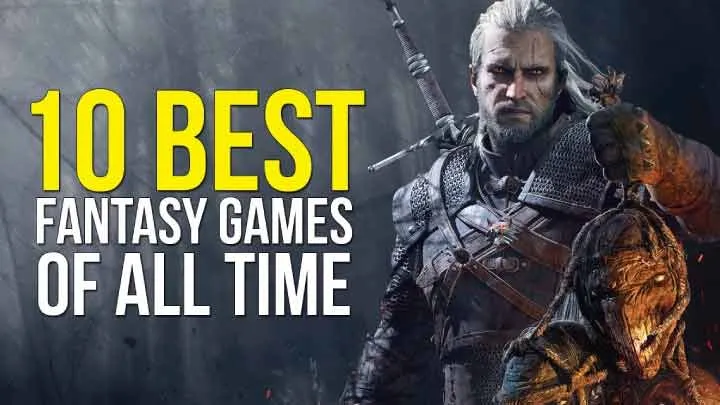 Top 10 Fantasy Games with Immersive Worlds